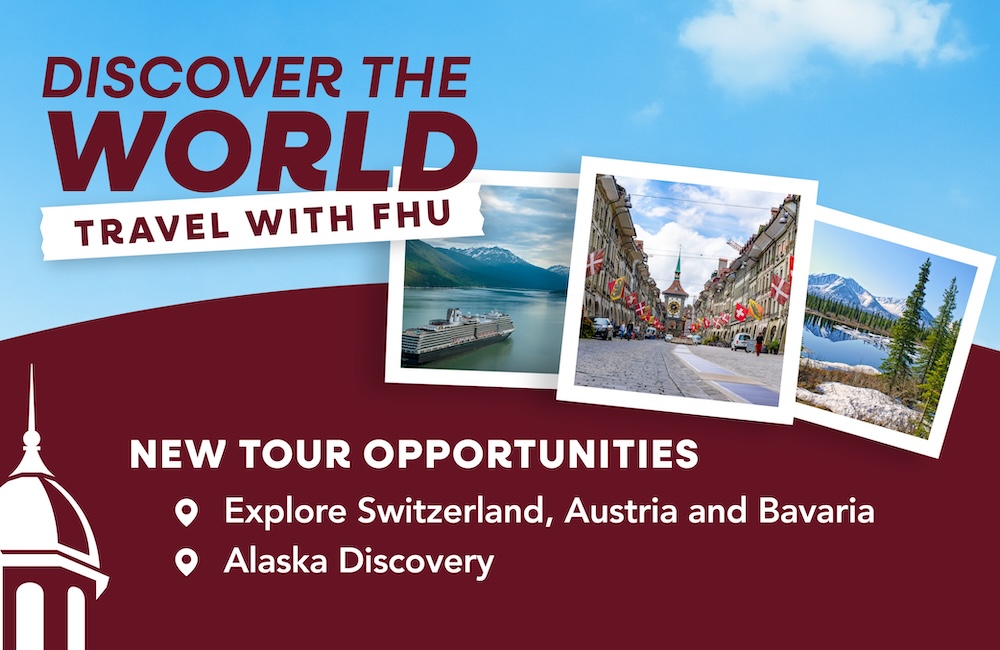 A promotional poster for the new trips to Europe and Alaska with FHU's Alumni and Friends Travel Program
