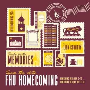 A collage of illustrated stamps and postcards in yellow and burgundy promotes FHU Homecoming 2024, with text “Thanks for the memories” and event dates: Nov. 3–10 for Homecoming Week, Nov. 8–10 for Homecoming Weekend.